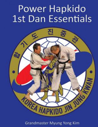 Książka Power Hapkido - 1st Dan Essentials Myung Yong Kim