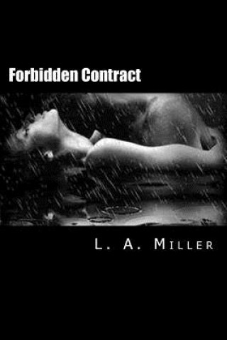 Kniha Forbidden Contract L A Miller