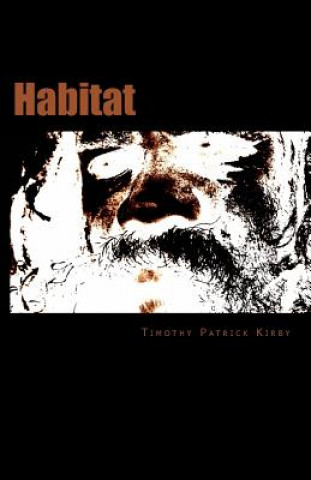 Könyv Habitat Timothy Patrick Kirby