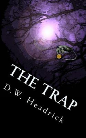 Knjiga The Trap: Emancipation D W Headrick