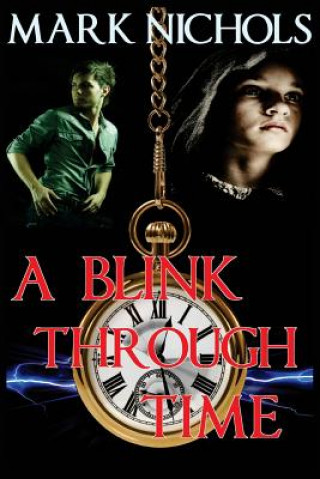 Book A Blink Through Time Mark Nichols