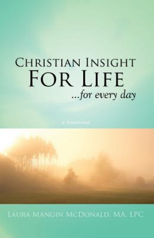 Book Christian Insight for Life: A Devotional Laura Mangin McDonald