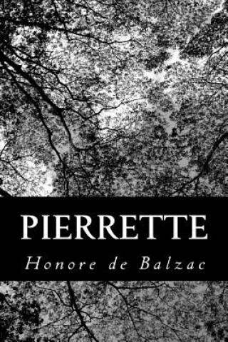 Kniha Pierrette Honore De Balzac