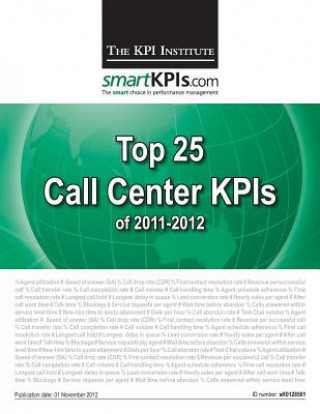 Kniha Top 25 Call Center KPIs of 2011-2012 The Kpi Institute