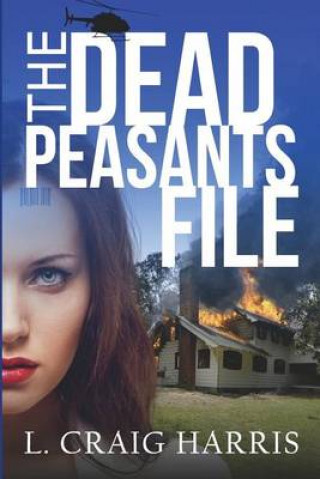 Libro The Dead Peasants File L Craig Harris