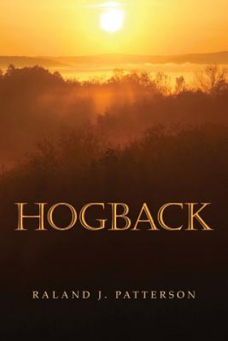 Buch Hogback Raland J Patterson