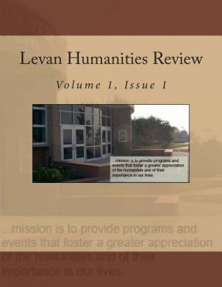 Kniha Levan Humanities Review, Volume 1, Issue 1 Jack Hernandez