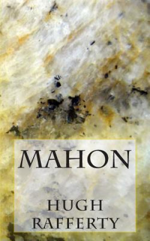 Knjiga Mahon Hugh Rafferty