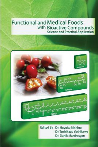 Książka Functional and Medical Foods with Bioactive Compounds Dr Danik M Martirosyan