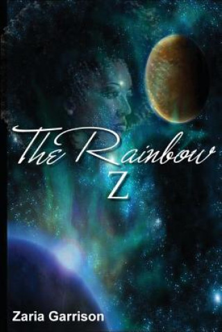 Buch The Rainbow Z Zaria Garrison