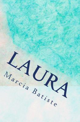 Knjiga Laura Marcia Batiste