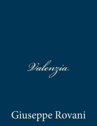 Knjiga Valenzia Giuseppe Rovani