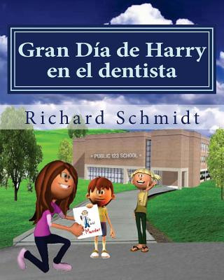 Kniha Gran Dia de Harry en el dentista Richard Schmidt