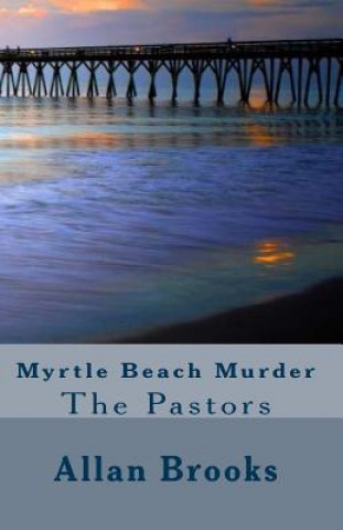 Βιβλίο Myrtle Beach Murder Allan Brooks