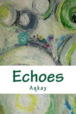 Knjiga Echoes Aqkay