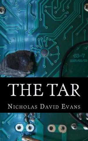 Knjiga The Tar Nicholas David Evans