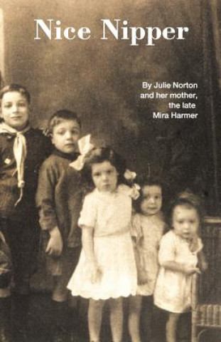 Kniha Nice Nipper Julie Norton