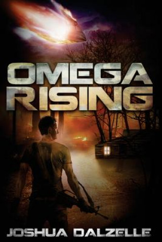 Kniha Omega Rising Joshua Dalzelle