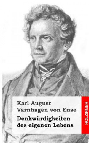Carte Denkwürdigkeiten des eigenen Lebens Karl August Varnhagen Von Ense