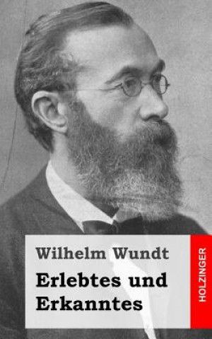 Kniha Erlebtes und Erkanntes Wilhelm Wundt