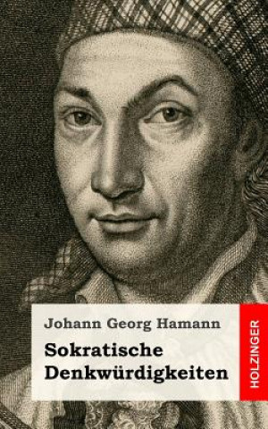 Knjiga Sokratische Denkwürdigkeiten Johann Georg Hamann