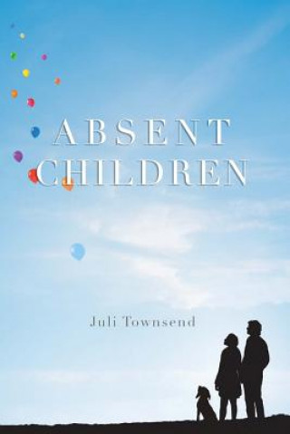 Carte Absent Children Juli Townsend