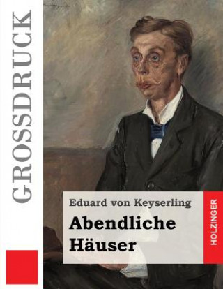 Carte Abendliche Häuser (Großdruck) Eduard Von Keyserling