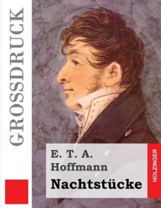 Carte Nachtstücke (Großdruck) E. T. A. Hoffmann