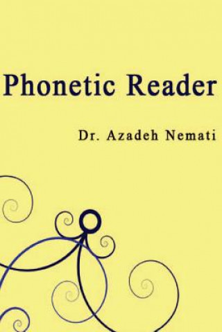 Kniha Phonetic Reader Dr Azadeh Nemati