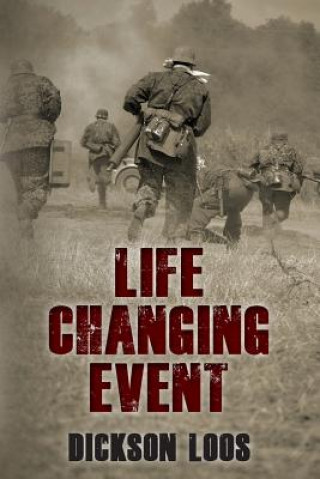 Buch Life Changing Event Dickson Loos