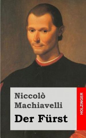 Knjiga Der Fürst Niccolo Machiavelli