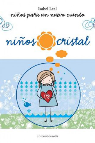 Kniha Ninos Cristal Isabel Leal