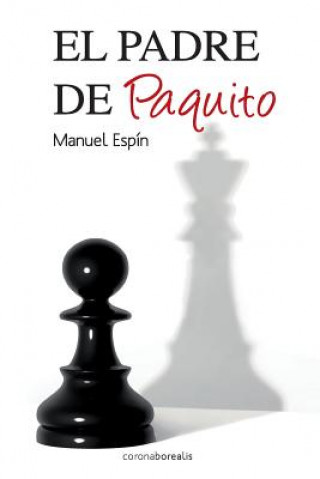 Carte El padre de Paquito Manuel Espin