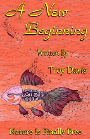 Könyv A New Beginning Troy Davis