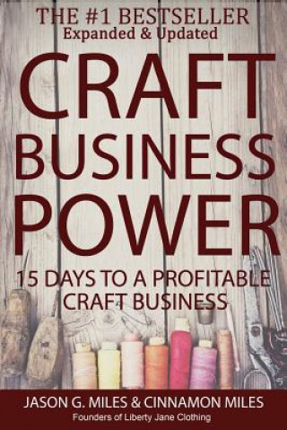 Book Craft Business Power: 15 Days To A Profitable Online Craft Business MR Jason G Miles