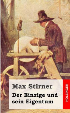 Książka Der Einzige und sein Eigentum Max Stirner