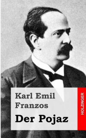 Buch Der Pojaz Karl Emil Franzos