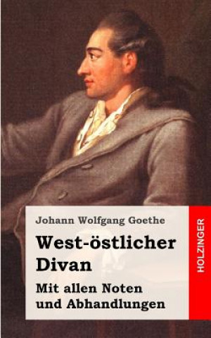 Kniha West-östlicher Divan Johann Wolfgang Goethe