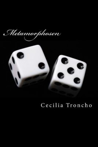 Kniha Metamorphosen Cecilia Troncho