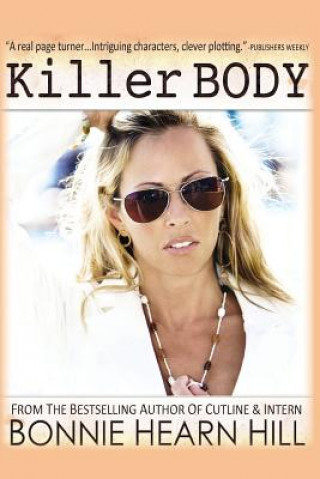 Könyv Killer Body Bonnie Hearn Hill