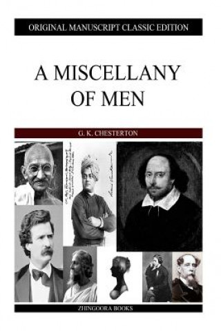 Книга A Miscellany Of Men G. K. Chesterton