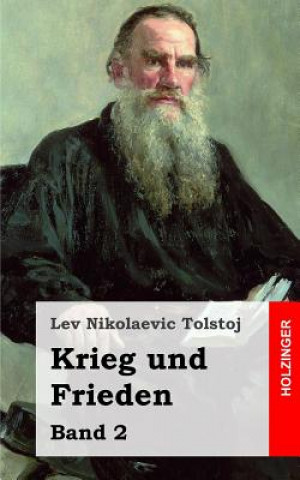 Kniha Krieg und Frieden: Band 2 Lev Nikolaevic Tolstoj