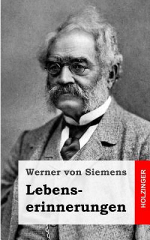 Book Lebenserinnerungen Werner Von Siemens