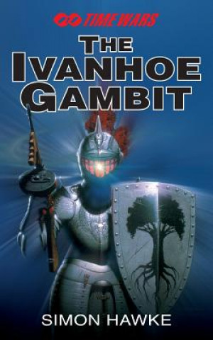 Könyv Ivanhoe Gambit Simon Hawke