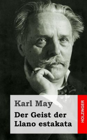 Kniha Der Geist der Llano estakata Karl May