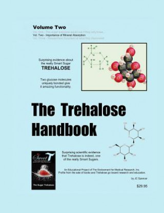 Könyv The Trehalose Handbook - Vol. 2 Jc Spencer