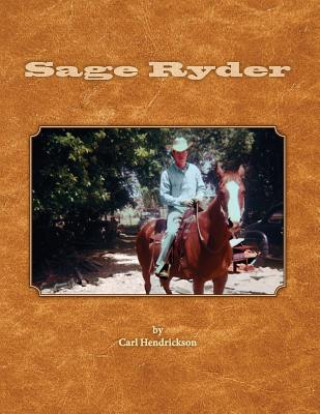 Книга Sage Ryder Carl E Hendrickson