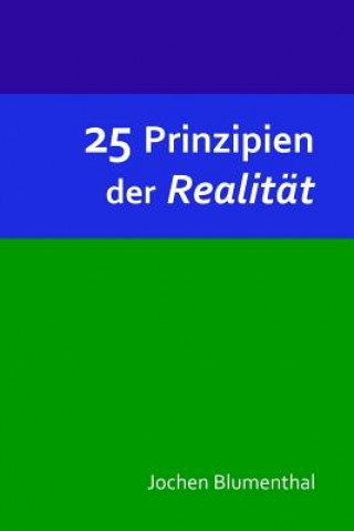 Carte 25 Prinzipien der Realitat Jochen Blumenthal