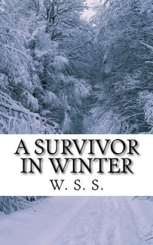 Kniha A Survivor in Winter W S S