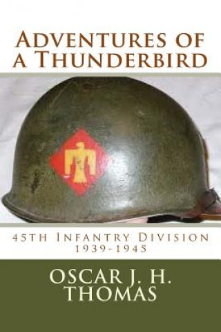 Kniha Adventures of a Thunderbird Oscar J H Thomas